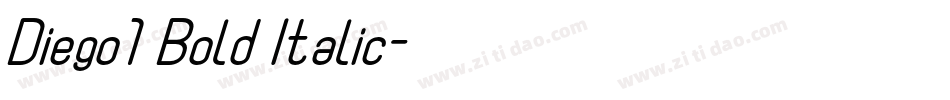 Diego1 Bold Italic字体转换